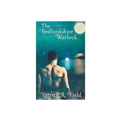 The Bedfordshire Warlock - by Patrick R Field (Paperback)