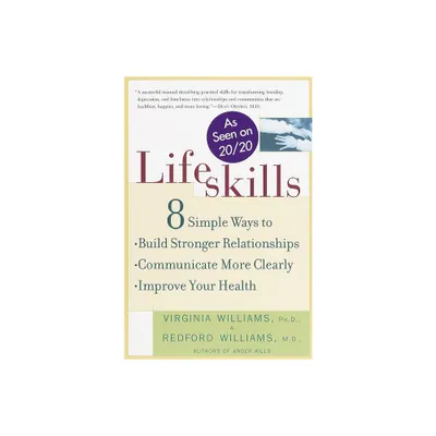 Lifeskills - by Redford Williams (Paperback)