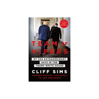 Team of Vipers - by Cliff Sims (Paperback)