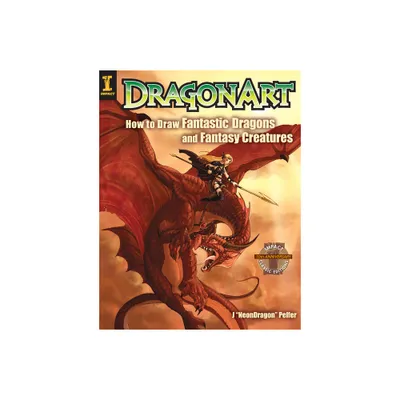 Dragonart - 9th Edition by Jessica Peffer (Paperback)