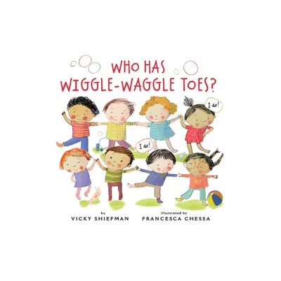 Who Has Wiggle-Waggle Toes