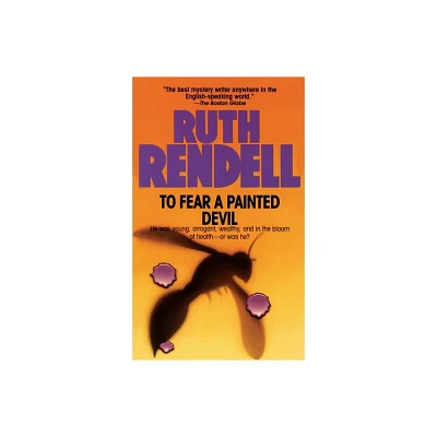 To Fear a Painted Devil - by Ruth Rendell (Paperback)