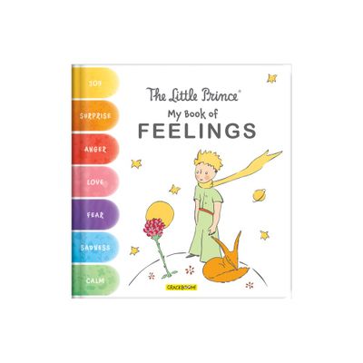 The Little Prince: My Book of Feelings - (Board Book)