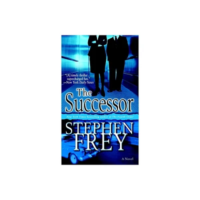 The Successor - (Christian Gillette) by Stephen Frey (Paperback)