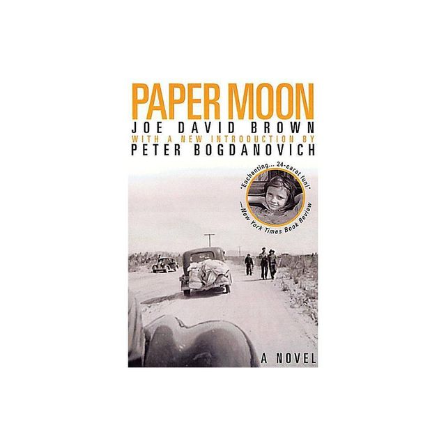 Paper Moon - by Joe David Brown (Paperback)