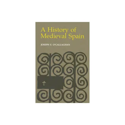 History of Medieval Spain