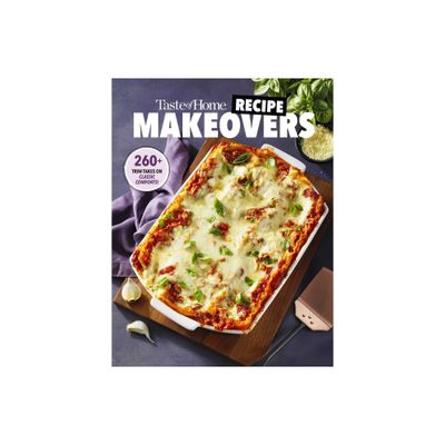 Taste of Home Recipe Makeovers - (Taste of Home Heathy Cooking) (Paperback)