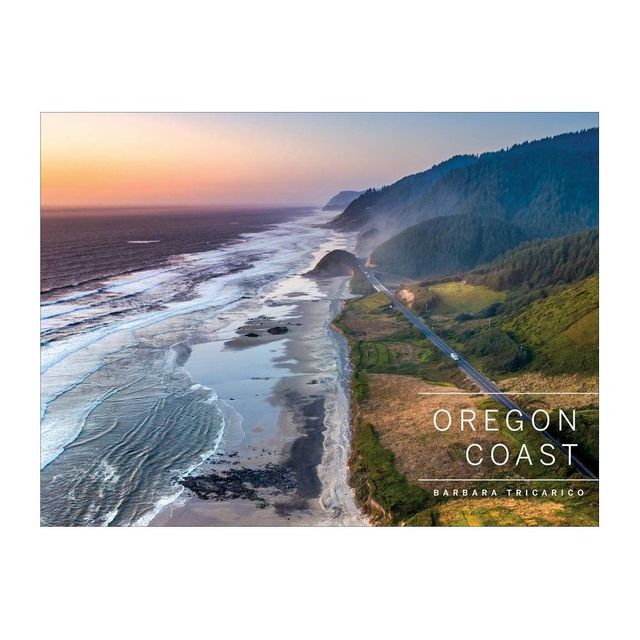 Oregon Coast - by Barbara Tricarico (Hardcover)