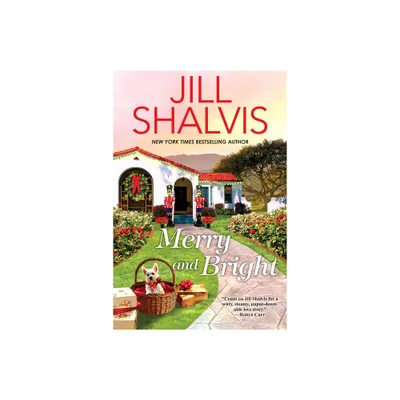 Merry And Bright - By Jill Shalvis ( Paperback )