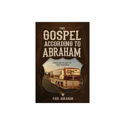 The Gospel According to Abraham