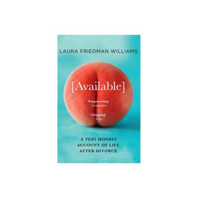 Available - by Laura Friedman Williams (Paperback)