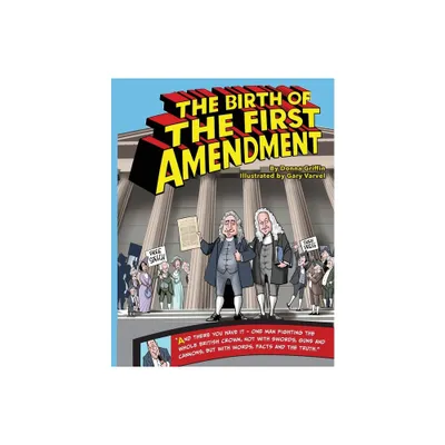 The Birth of The First Amendment - (In the Moment) by Donna L Griffin (Paperback)