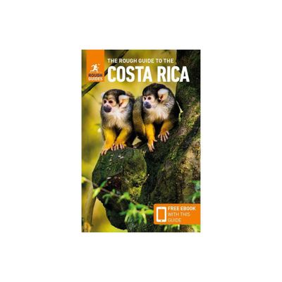 The Rough Guide to Costa Rica (Travel Guide Ebook) - (Rough Guides) 9th Edition by Rough Guides (Paperback)