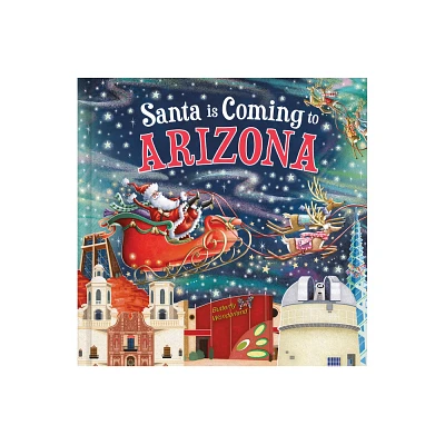 Santa Is Coming to Arizona - (Santa Is Coming...) 3rd Edition by Steve Smallman (Hardcover)