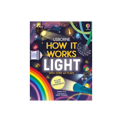 How It Works: Light - by Sarah Hull (Board Book)