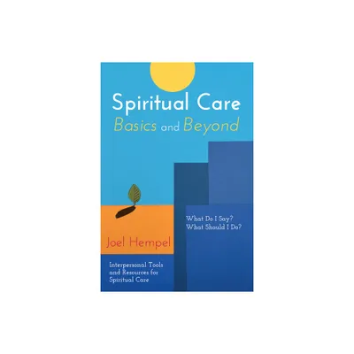 Spiritual Care Basics and Beyond