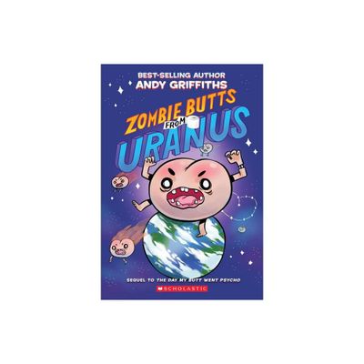 Zombie Butts from Uranus - Reprint by Andy Griffiths (Paperback)