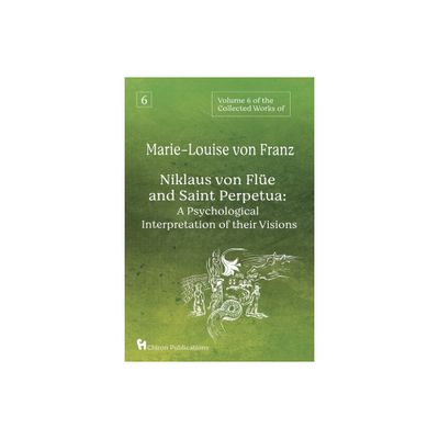 Volume 6 of the Collected Works of Marie-Louise von Franz - by Marie-Louise Von Franz (Paperback)