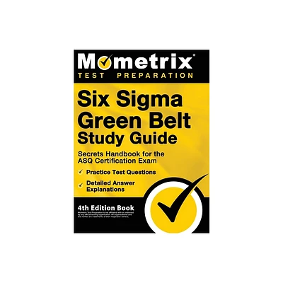 Six Sigma Green Belt Study Guide - Exam