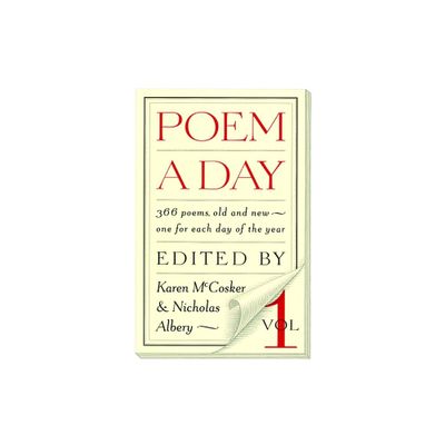 Poem a Day: Vol. 1 - by Karen McCosker & Nicholas Albery (Paperback)