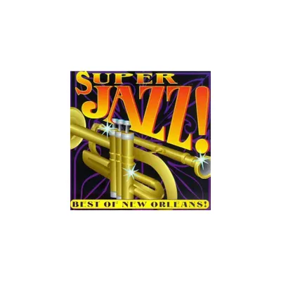 Super New Orleans Jazz & Various - Super New Orleans Jazz / Various (CD)