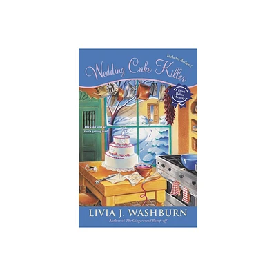 Wedding Cake Killer - (Fresh-Baked Mystery) by Livia J Washburn (Paperback)