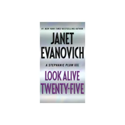 Look Alive Twenty-Five - (Stephanie Plum)by Janet Evanovich (Paperback)