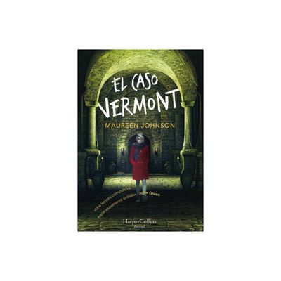 El Caso Vermont (Truly Devious - Spanish Edition) - by Maureen Johnson (Paperback)