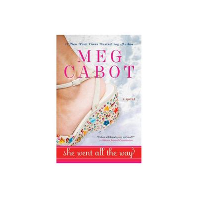 She Went All the Way (Reprint) (Paperback) by Meg Cabot