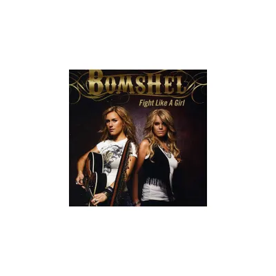 Bomshel - Fight Like a Girl (CD)