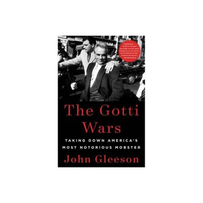 The Gotti Wars