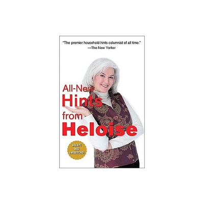 All-New Hints from Heloise - (Paperback)