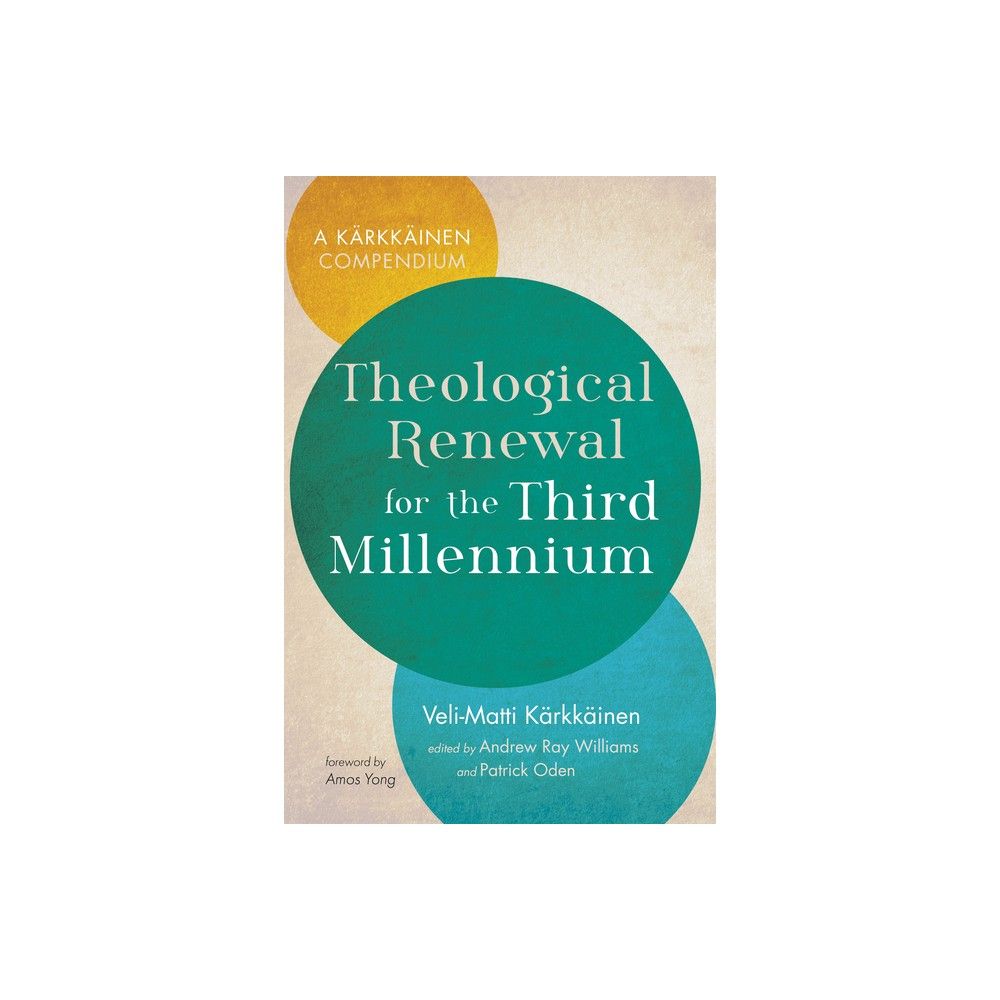 TARGET Theological Renewal for the Third Millennium - by Veli-Matti  Krkkinen (Paperback) | Connecticut Post Mall