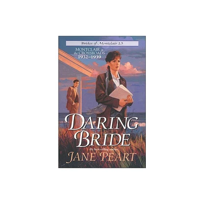 Daring Bride - (Brides of Montclair) by Jane Peart (Paperback)