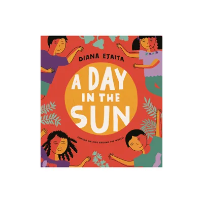 A Day in the Sun - by Diana Ejaita (Hardcover)