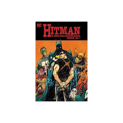 Hitman by Garth Ennis and John McCrea Omnibus Vol. 1 - (Hardcover)