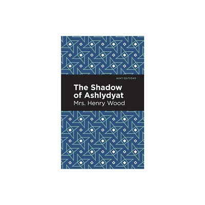 The Shadow of Ashlydyat