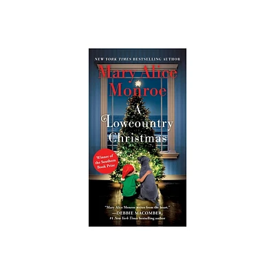 Lowcountry Christmas - (Lowcountry Summer Trilogy) by Mary Alice Monroe (Paperback)