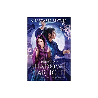 Princess of Shadows and Starlight - by Anastasis Blythe (Hardcover)