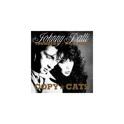 Johnny Thunders & Patti Palladin - Copy Cats (CD)