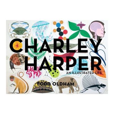 Charley Harper - by Todd Oldham (Hardcover)