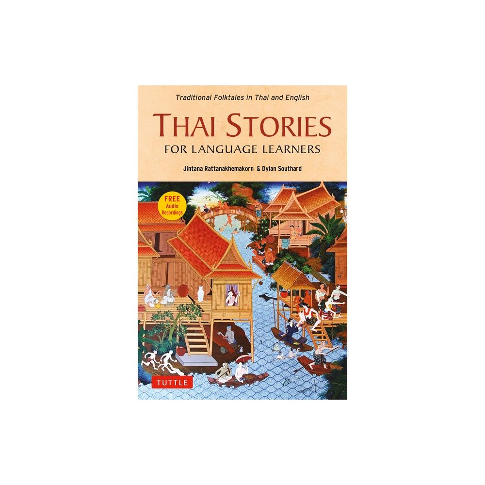 Tagalog Stories for Language Learners: Folktales and Stories in Filipino  and English (Free Online Audio) (Paperback)