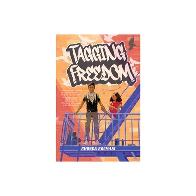 Tagging Freedom - by Rhonda Roumani (Hardcover)