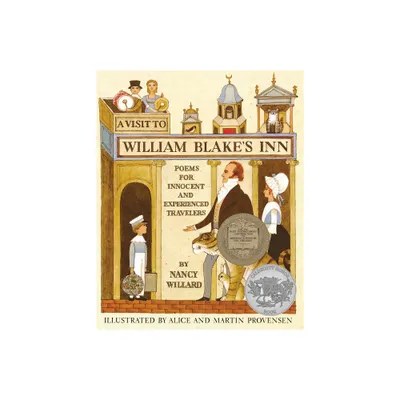 A Visit to William Blakes Inn - by Nancy Willard (Paperback)