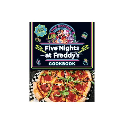 The Official Five Nights at Freddys Cookbook: An Afk Book - by Scott Cawthon & Rob Morris (Hardcover)