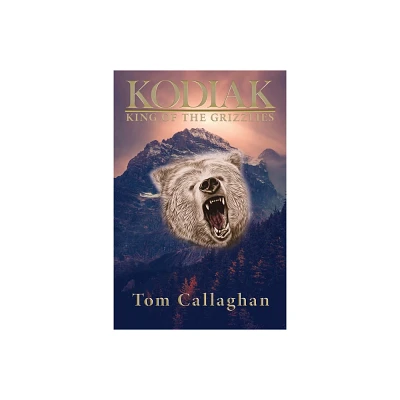 Kodiak - by Tom Callaghan (Paperback)