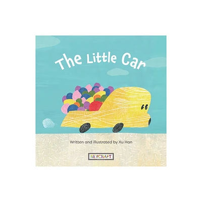 The Little Car - by Xu Han (Hardcover)