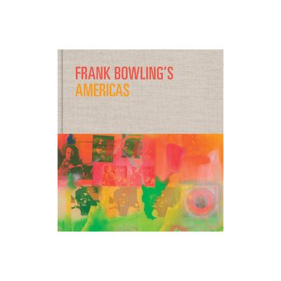 Frank Bowlings Americas - by Reto Thring & Akili Tommasino & Debra Lennard (Hardcover)