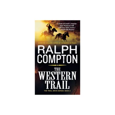 Western Trail - (Trail Drive) by Ralph Compton (Paperback)