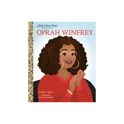 Oprah Winfrey: A Little Golden Book Biography - by Alliah L Agostini (Hardcover)